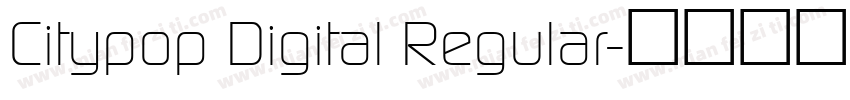 Citypop Digital Regular字体转换
